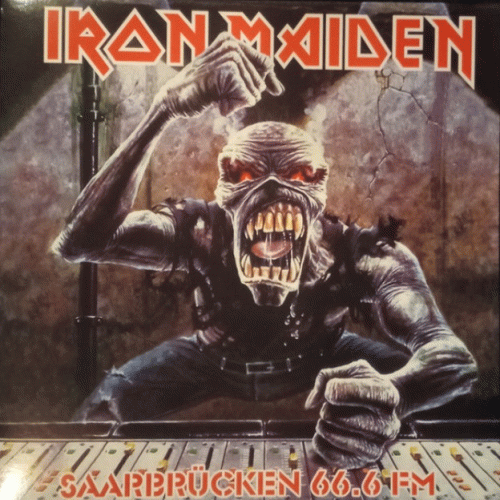 Iron Maiden (UK-1) : Saarbrücken 66.6 FM